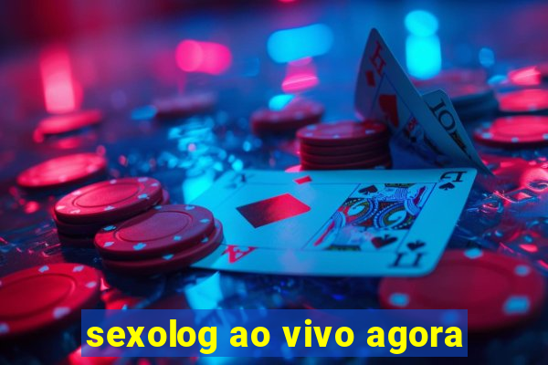 sexolog ao vivo agora